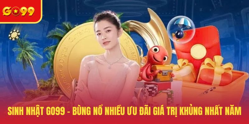 Sinh nhật GO99
